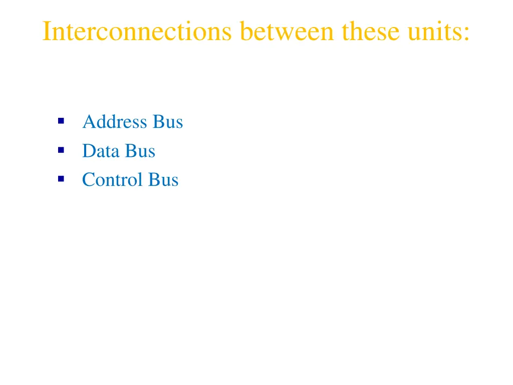 interconnections between these units
