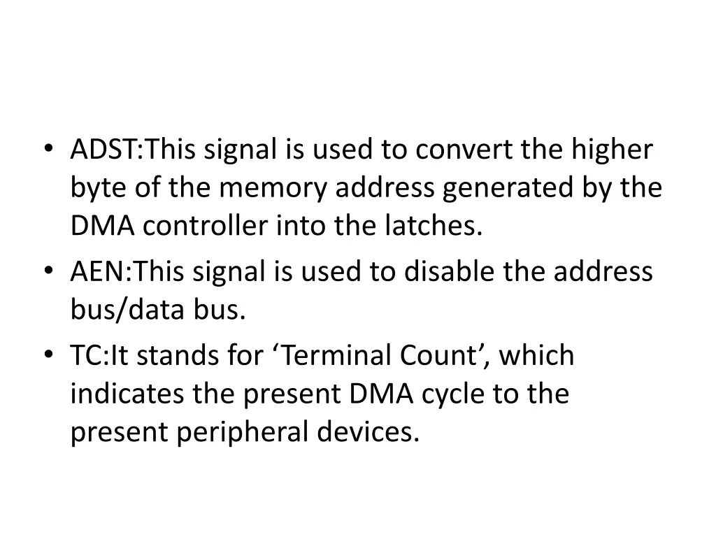 adst this signal is used to convert the higher