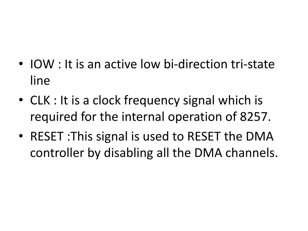iow it is an active low bi direction tri state