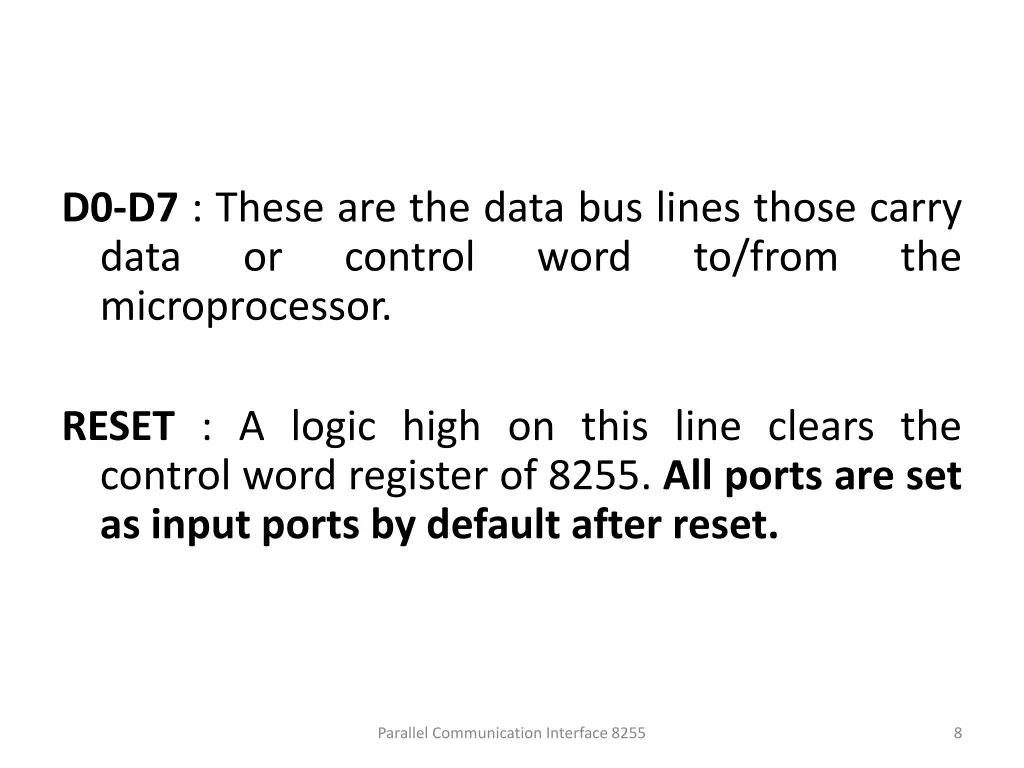 d0 d7 these are the data bus lines those carry