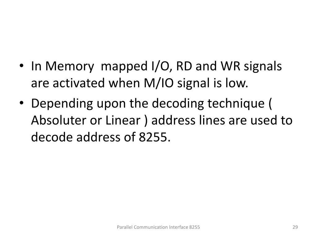 in memory mapped i o rd and wr signals