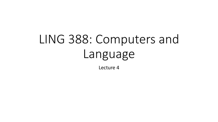 ling 388 computers and language