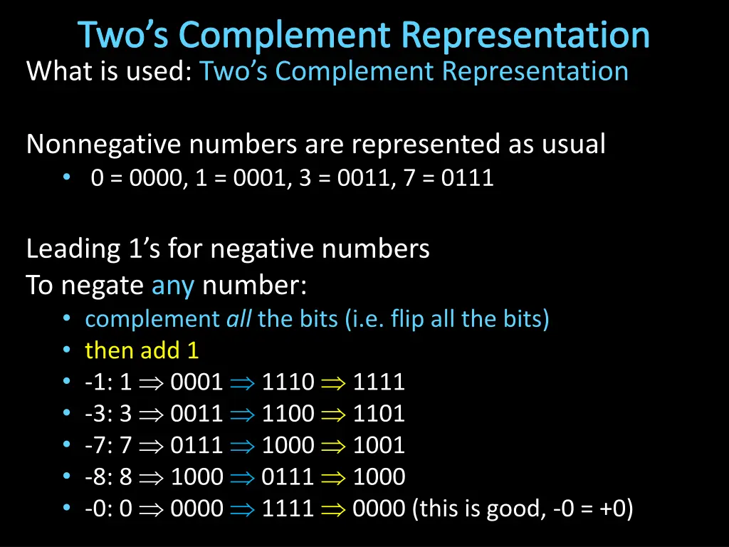 two s complement representation what is used