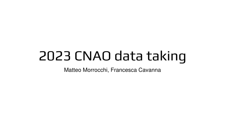 2023 cnao data taking