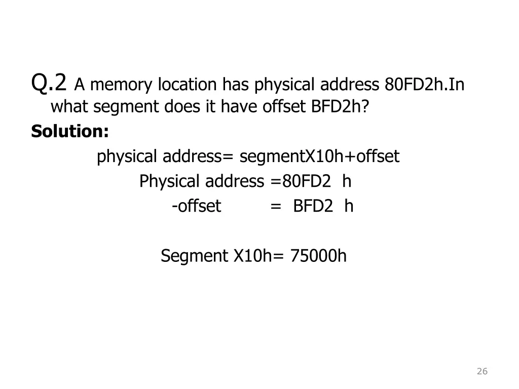 q 2 a memory location has physical address 80fd2h