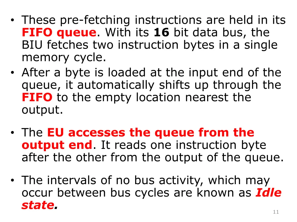 these pre fetching instructions are held