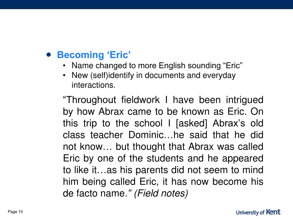 becoming eric name changed to more english