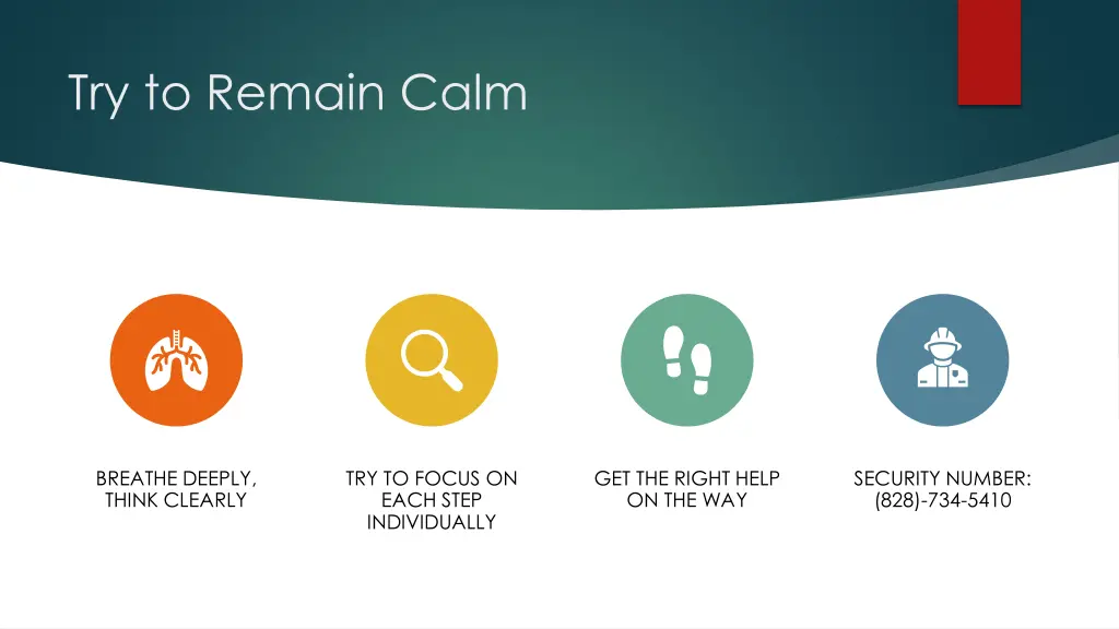 try to remain calm