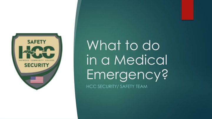 what to do in a medical emergency hcc security