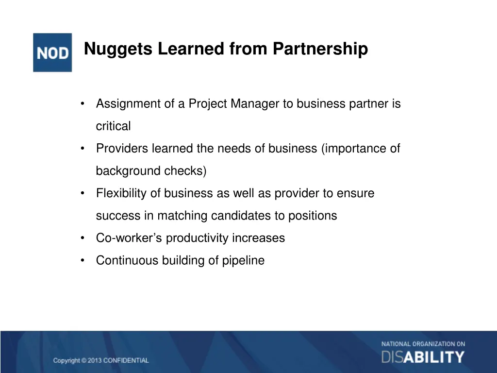 nuggets learned from partnership
