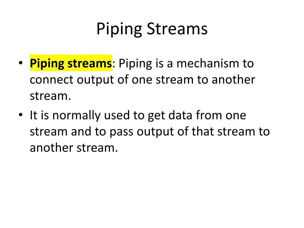piping streams