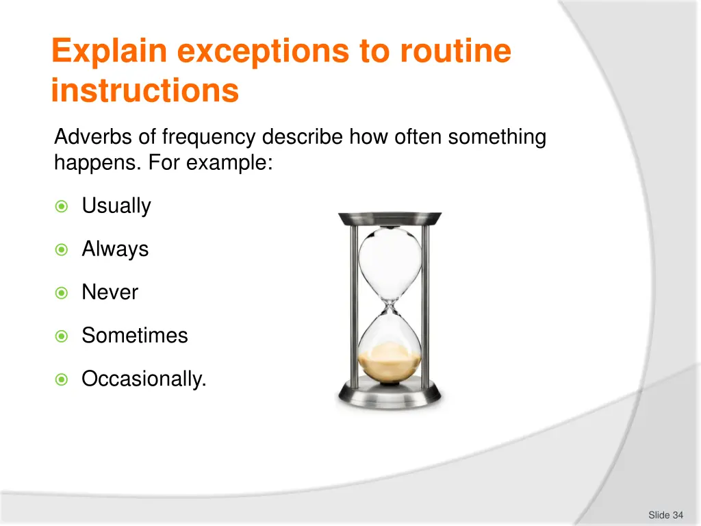 explain exceptions to routine instructions 2