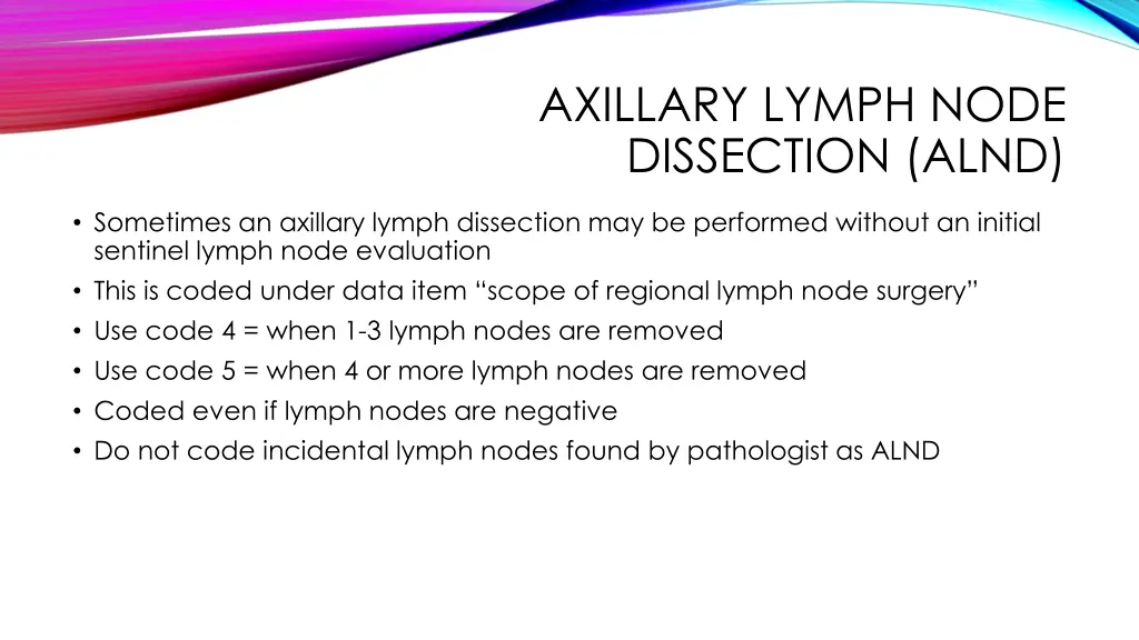 axillary lymph node dissection alnd