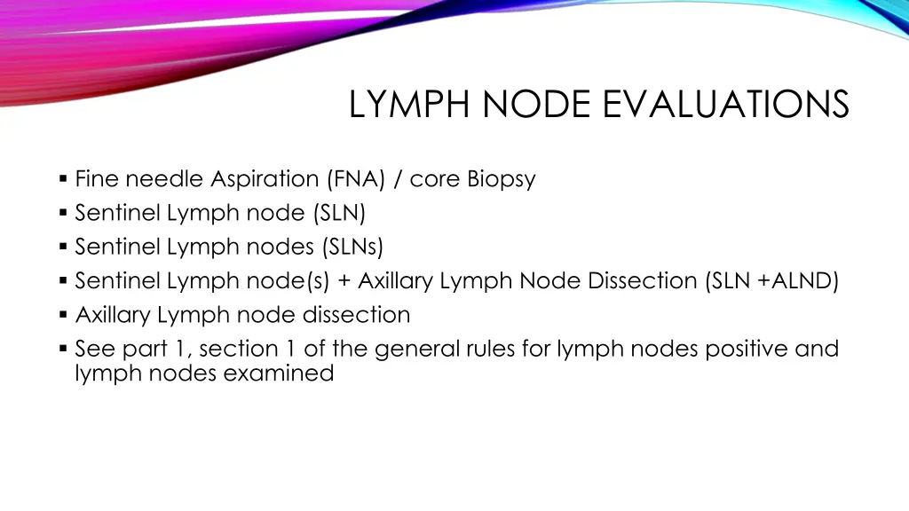 lymph node evaluations