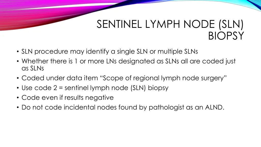 sentinel lymph node sln