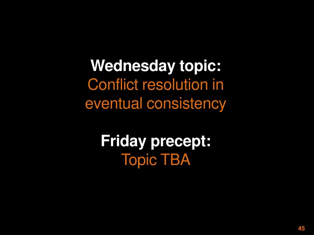 wednesday topic conflict resolution in eventual