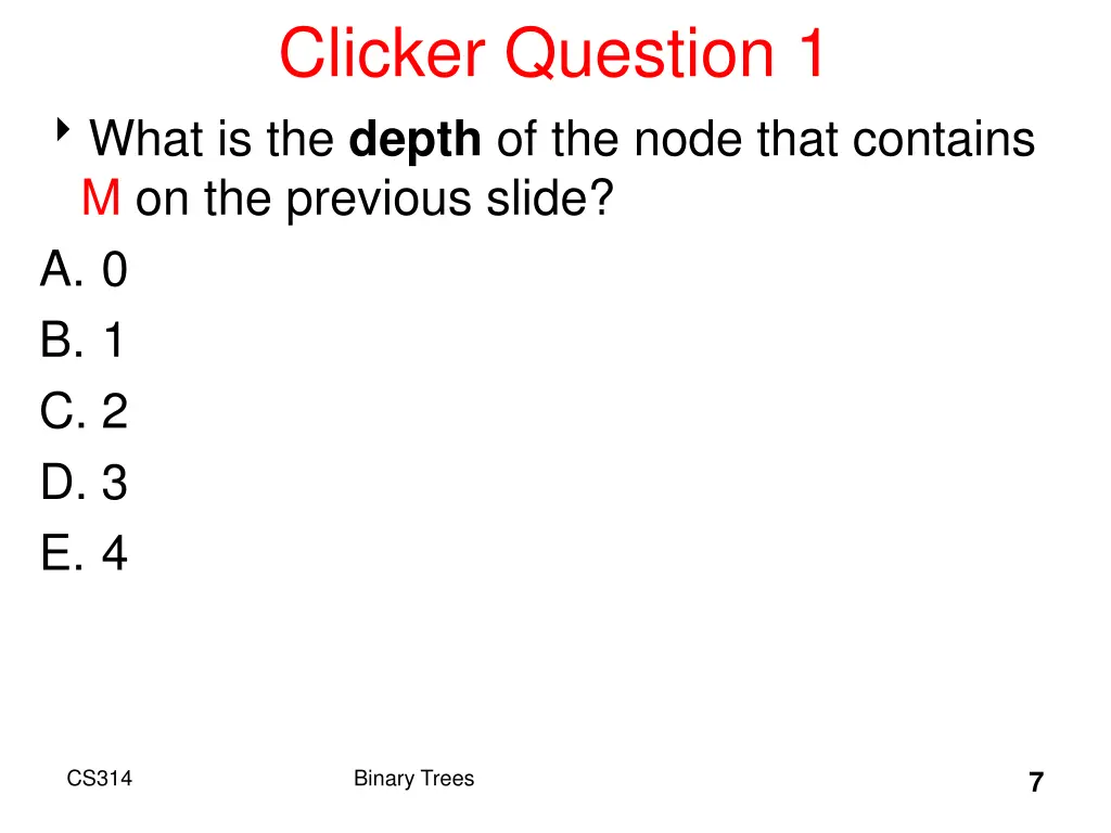 clicker question 1 what is the depth of the node