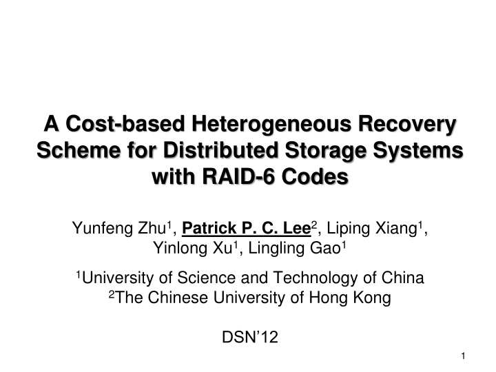 a cost based heterogeneous recovery scheme