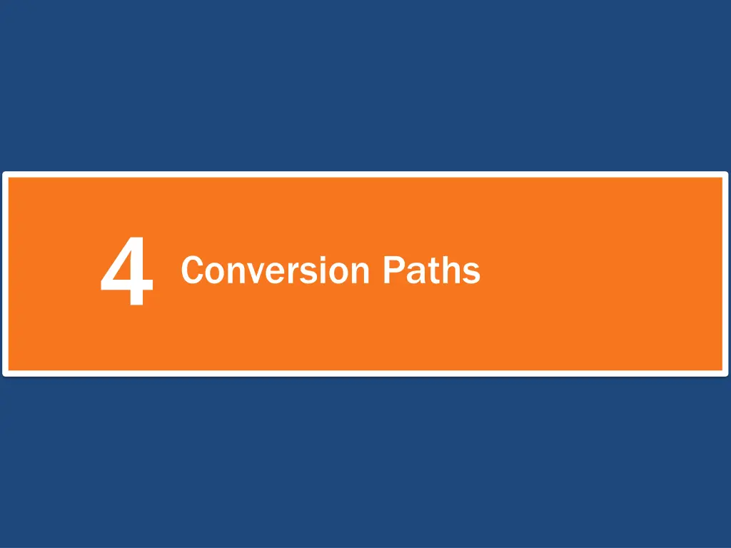 4 conversion paths