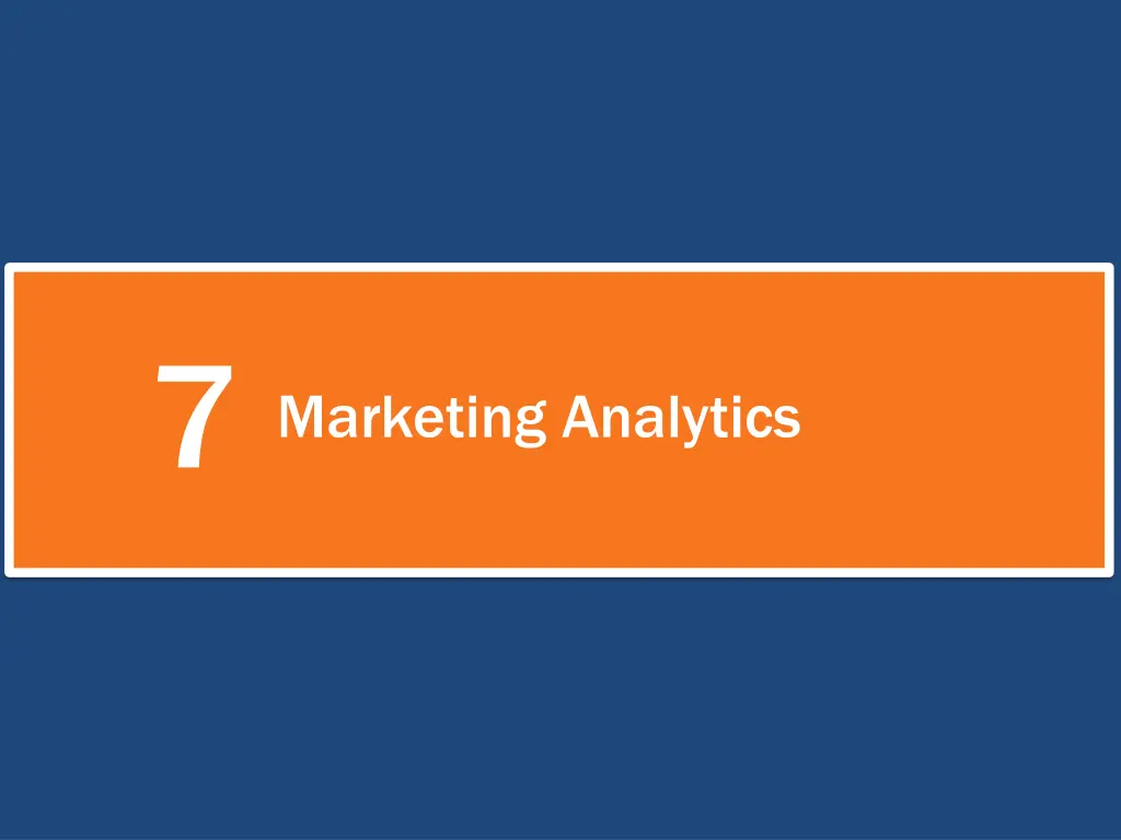 7 marketing analytics