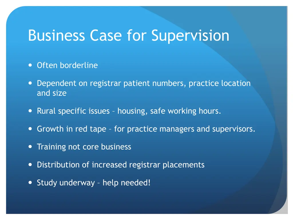 business case for supervision