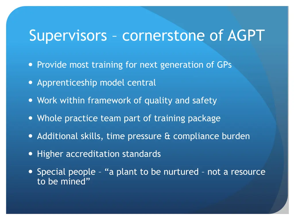 supervisors cornerstone of agpt