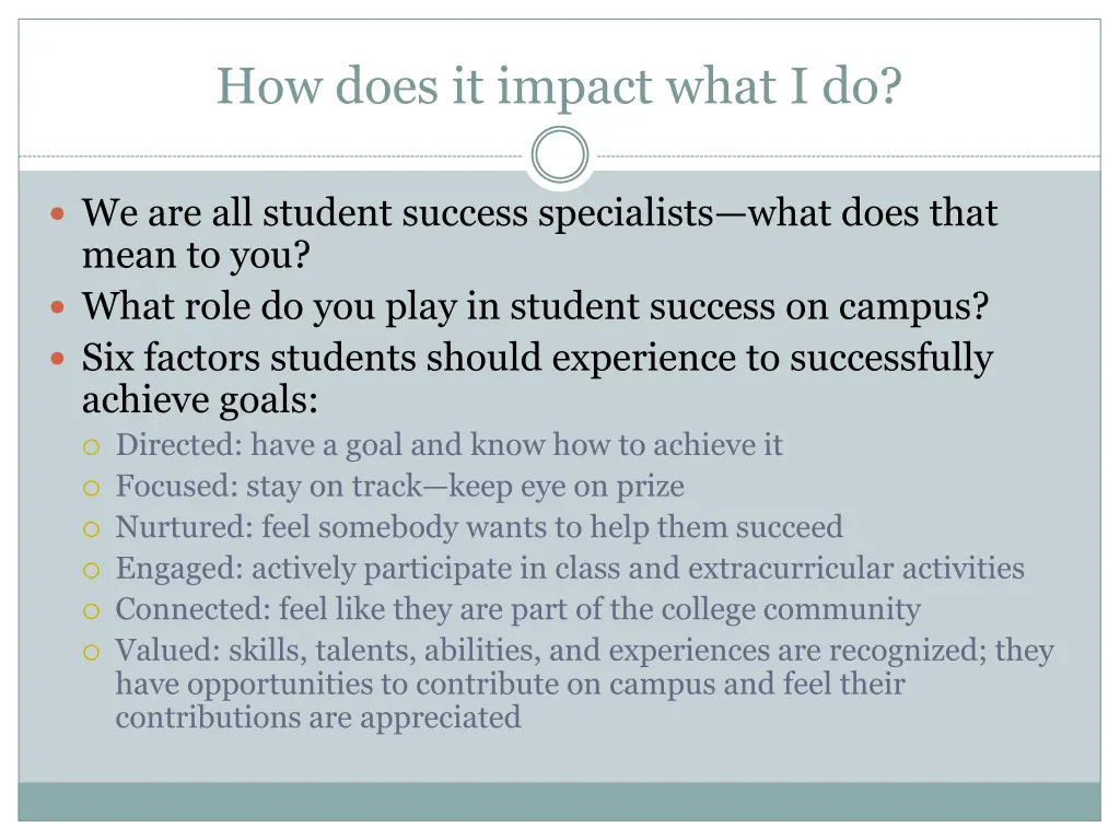 how does it impact what i do