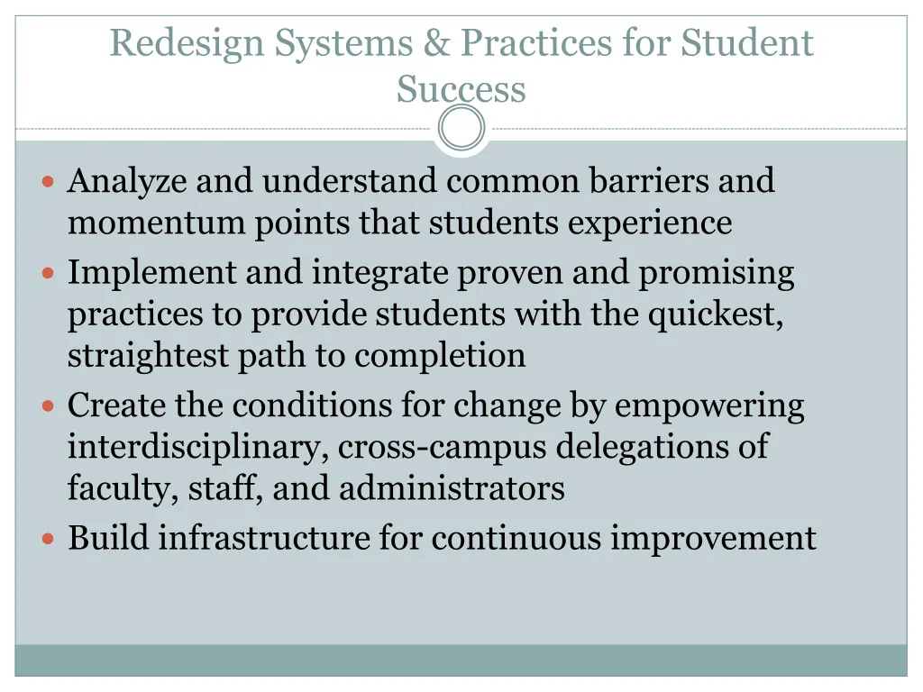redesign systems practices for student success