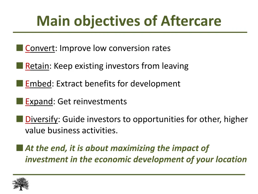 main objectives of aftercare