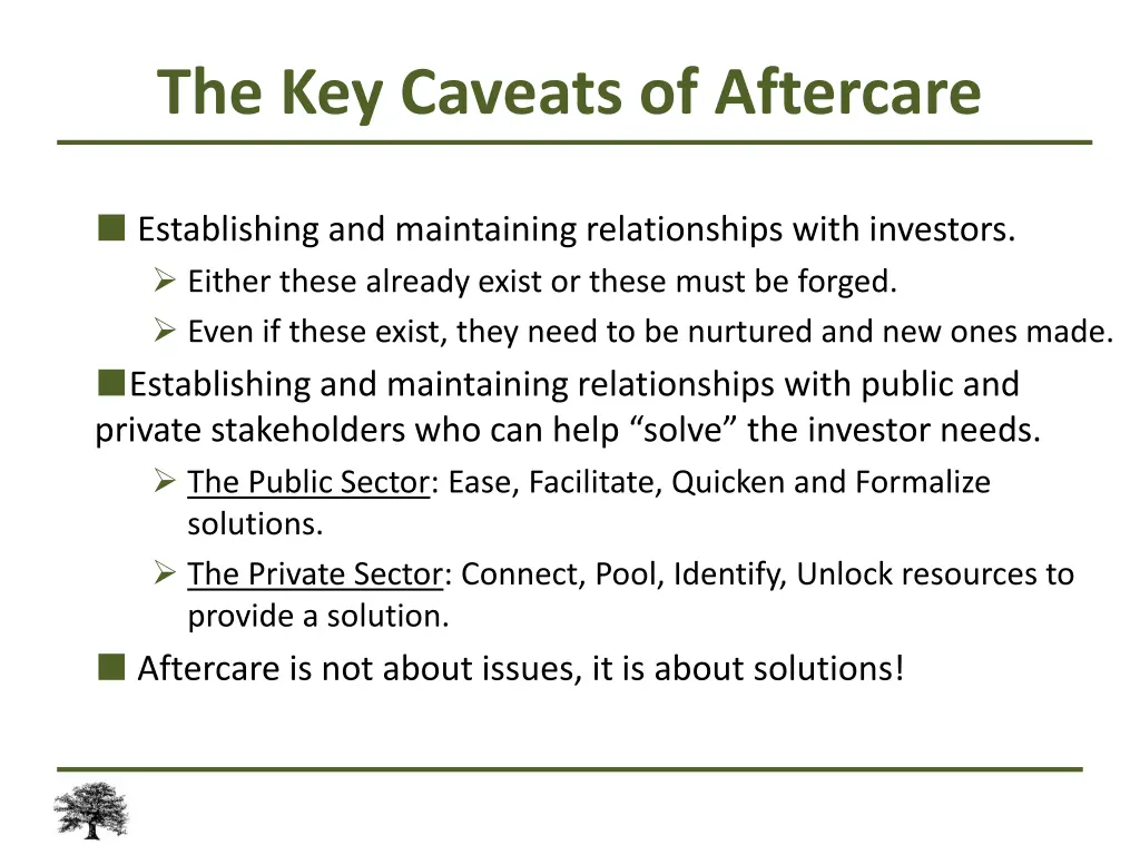 the key caveats of aftercare