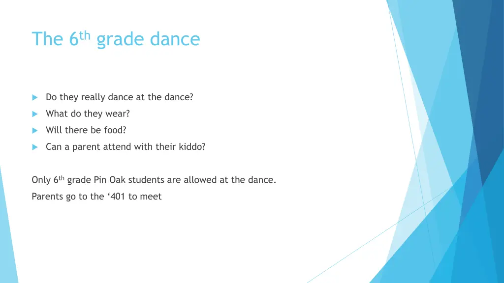 the 6 th grade dance