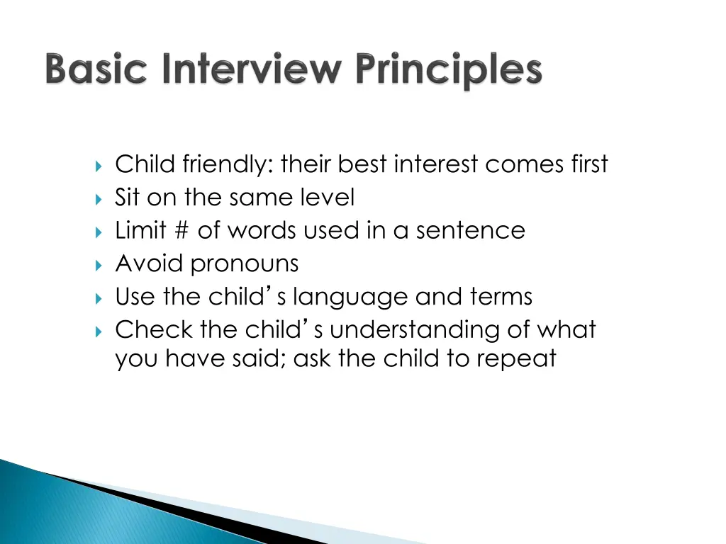 child friendly their best interest comes first