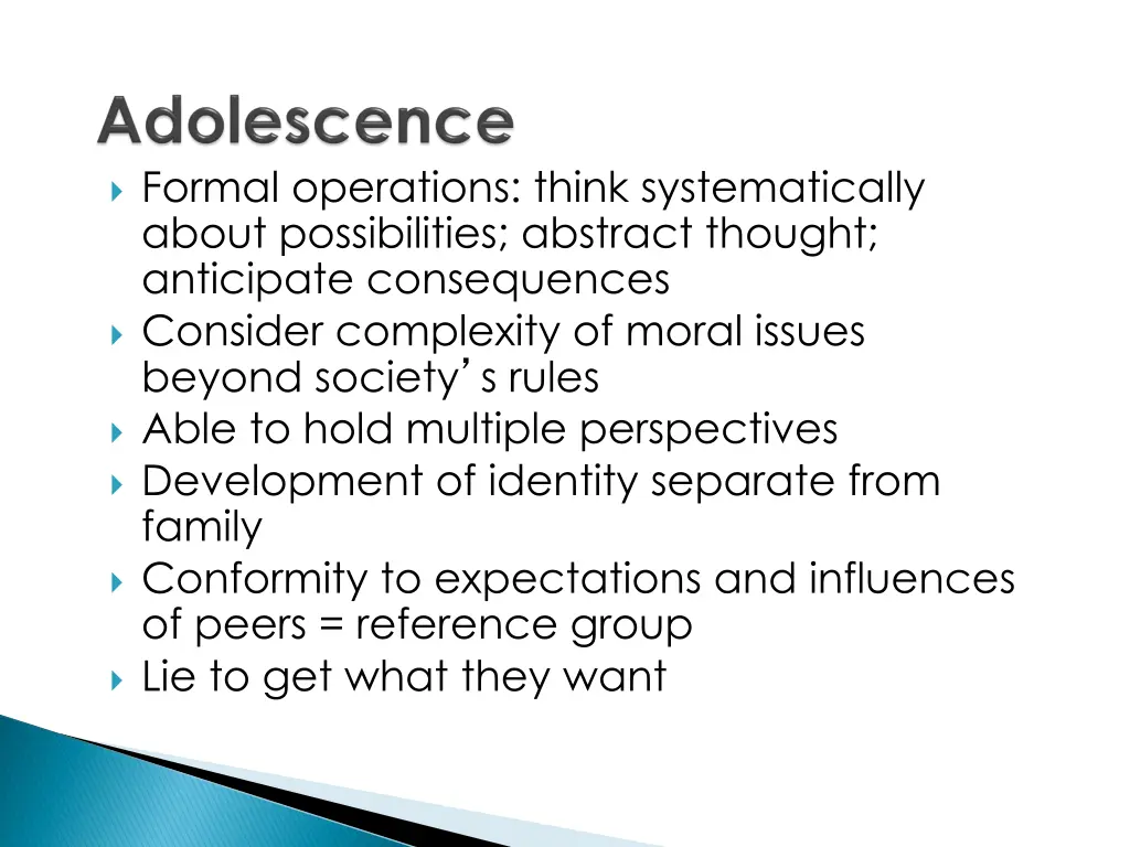 formal operations think systematically about