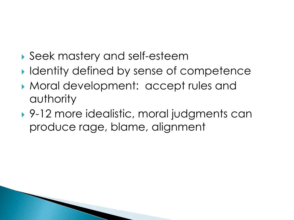 seek mastery and self esteem identity defined