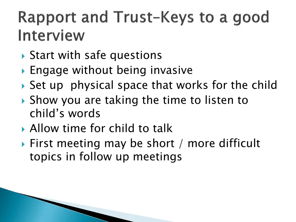 start with safe questions engage without being