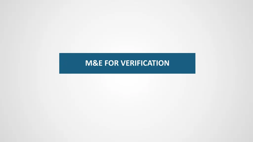 m e for verification