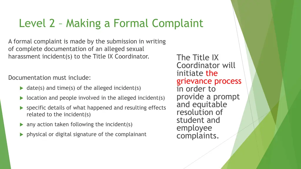 level 2 making a formal complaint