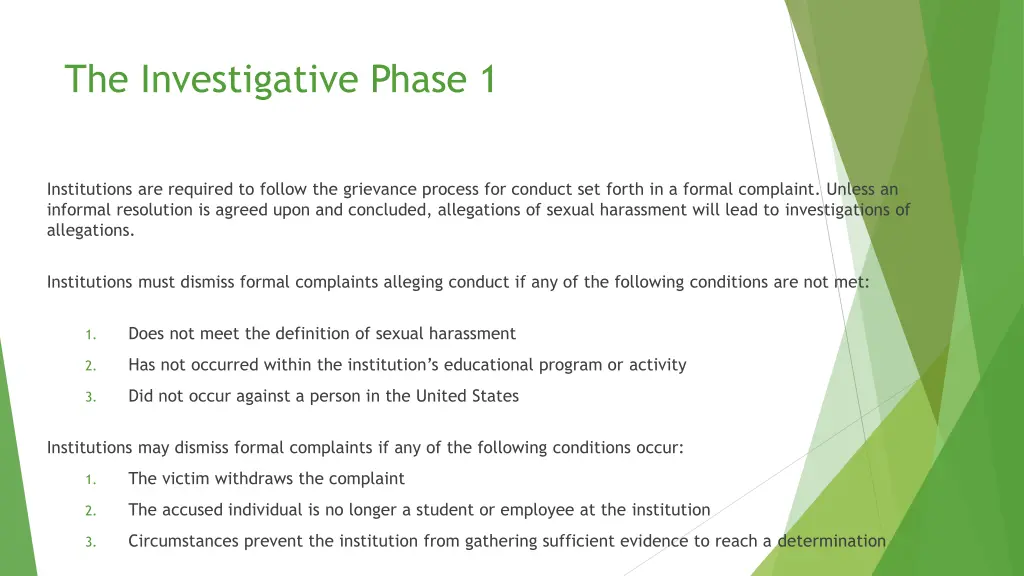 the investigative phase 1