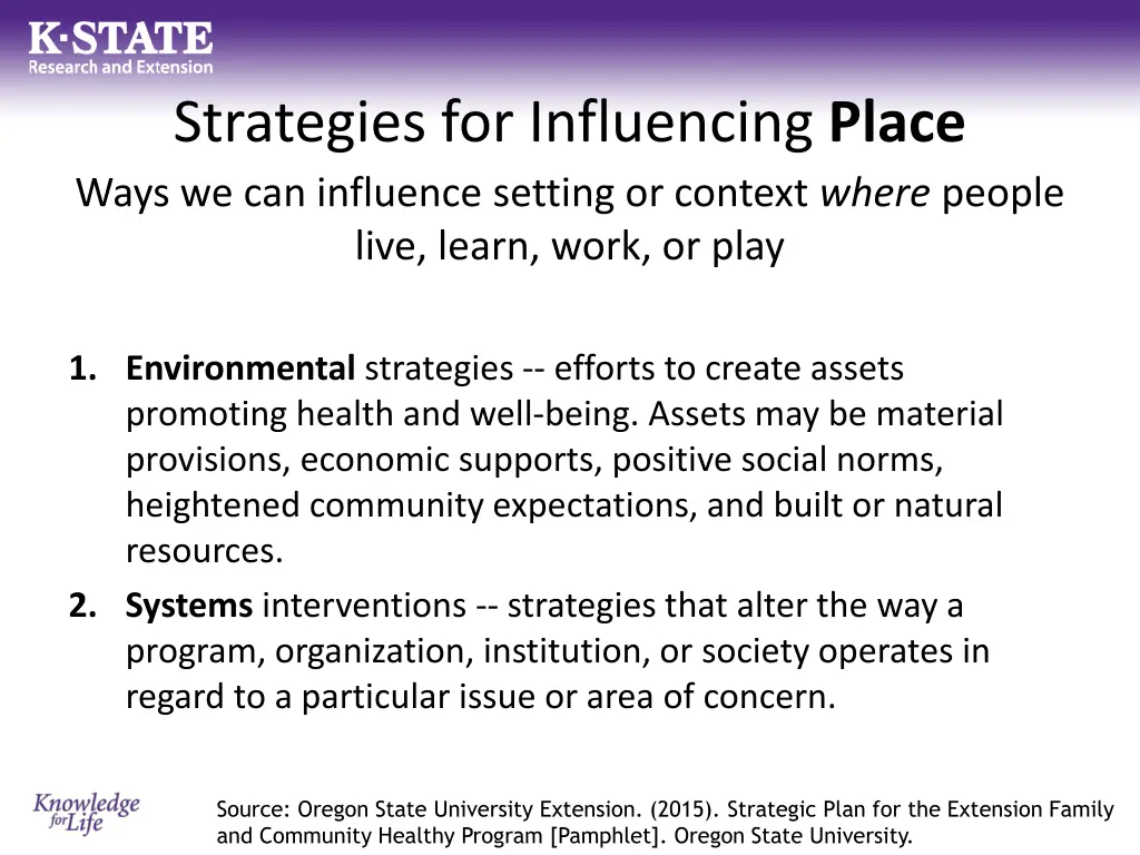 strategies for influencing place ways