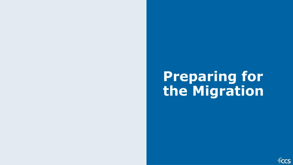 preparing for the migration