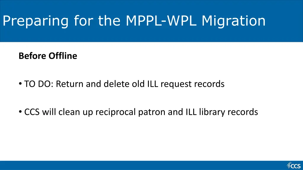 preparing for the mppl wpl migration