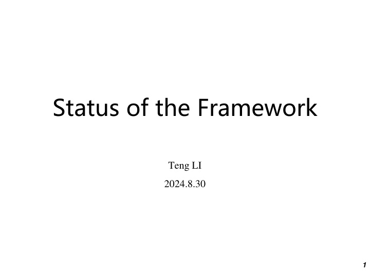 status of the framework