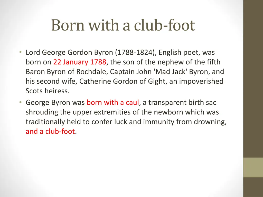 born with a club foot