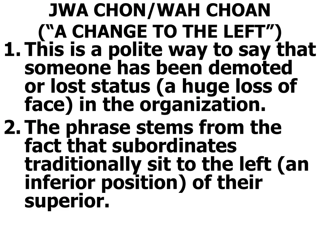 jwa chon wah choan a change to the left 1 this
