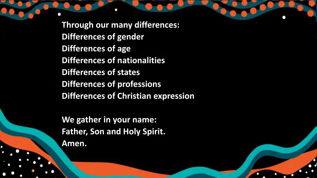 through our many differences differences