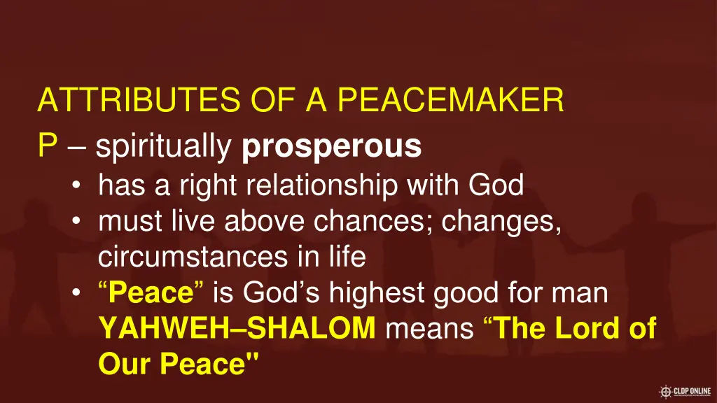 attributes of a peacemaker p spiritually 1