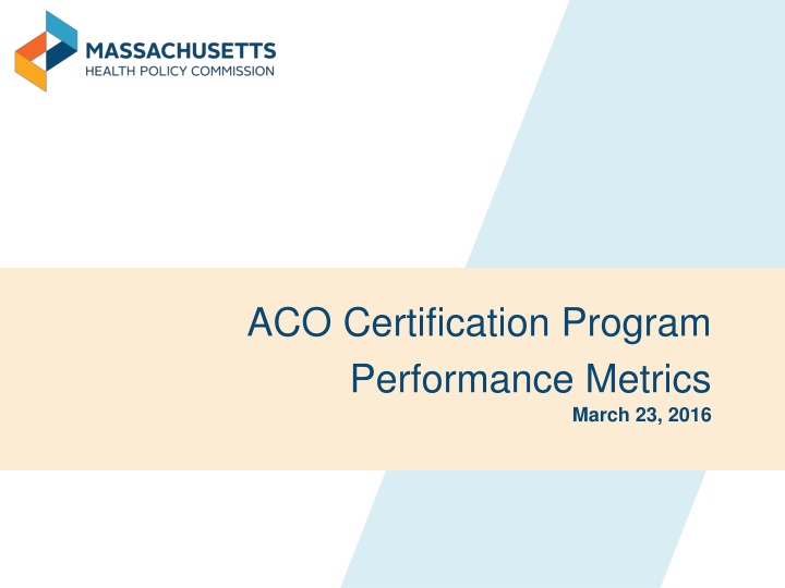 aco certification program performance metrics