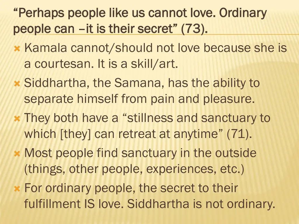perhaps people like us cannot love ordinary
