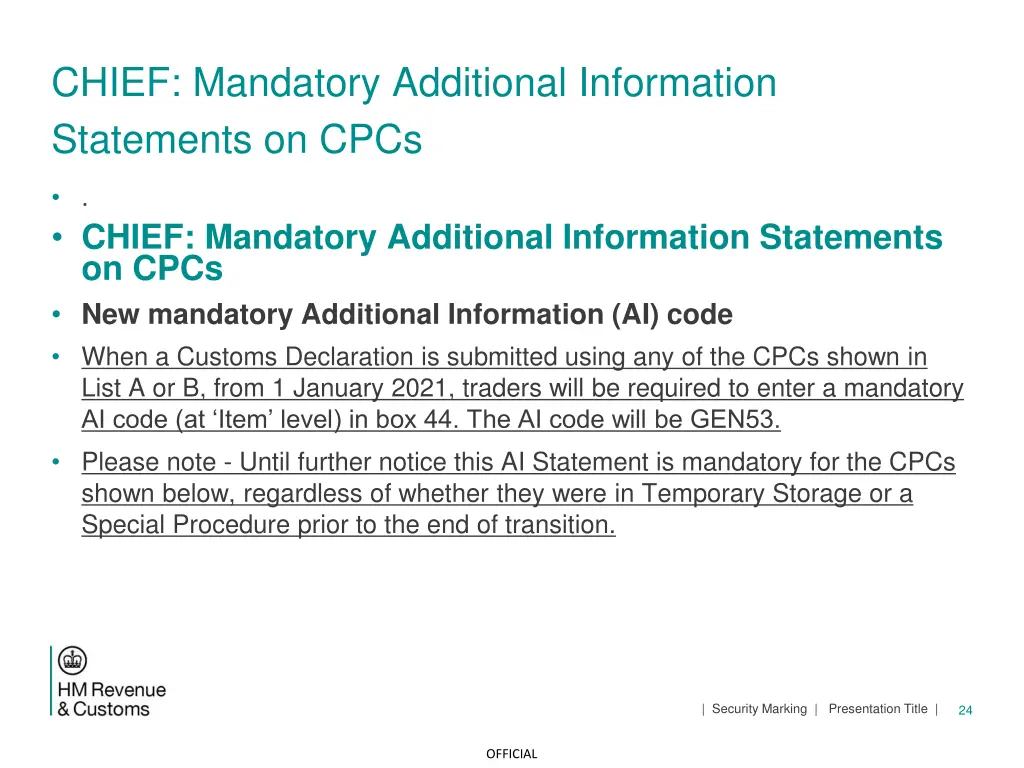 chief mandatory additional information statements