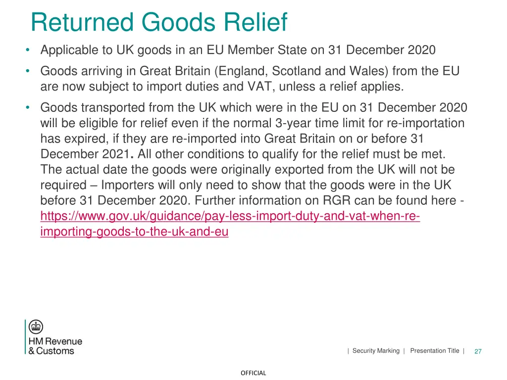 returned goods relief applicable to uk goods